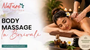 Body Massage in Borivali