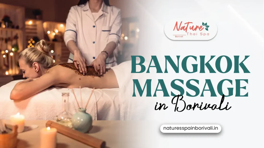 Bangkok Massage in Borivali