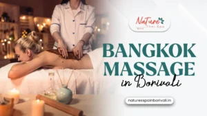 Bangkok Massage in Borivali