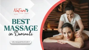 Best Massage in Borivali