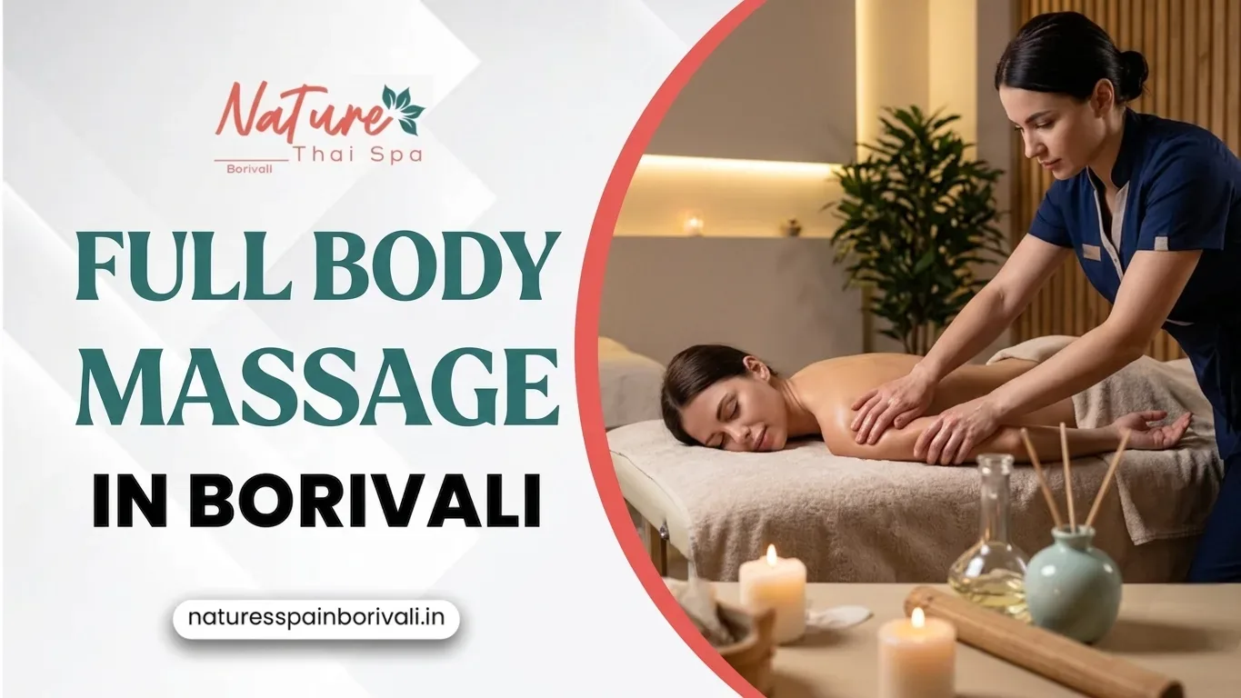 full body massage in Borivali 